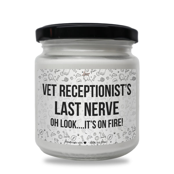 a jar of vet receptionist's last nerve