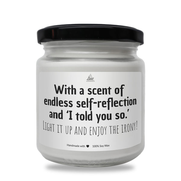 a white jar with a black lid that says, with a scent of endless self