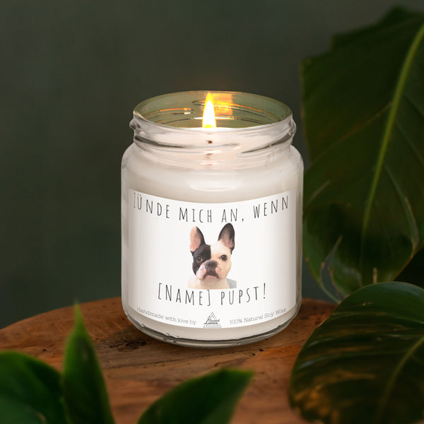 Zünde mich an, wenn [Name] pupst!