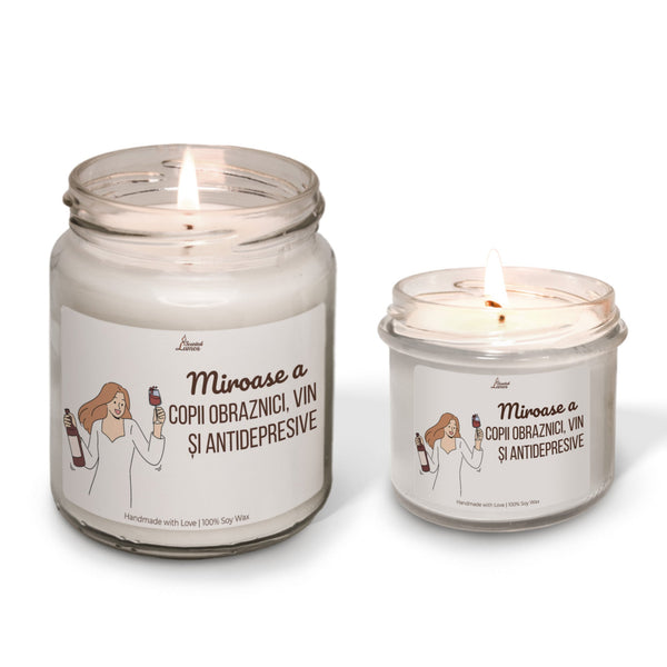 Miroase a copii obraznici, vin și antidepresive lumanare parfumata din soia