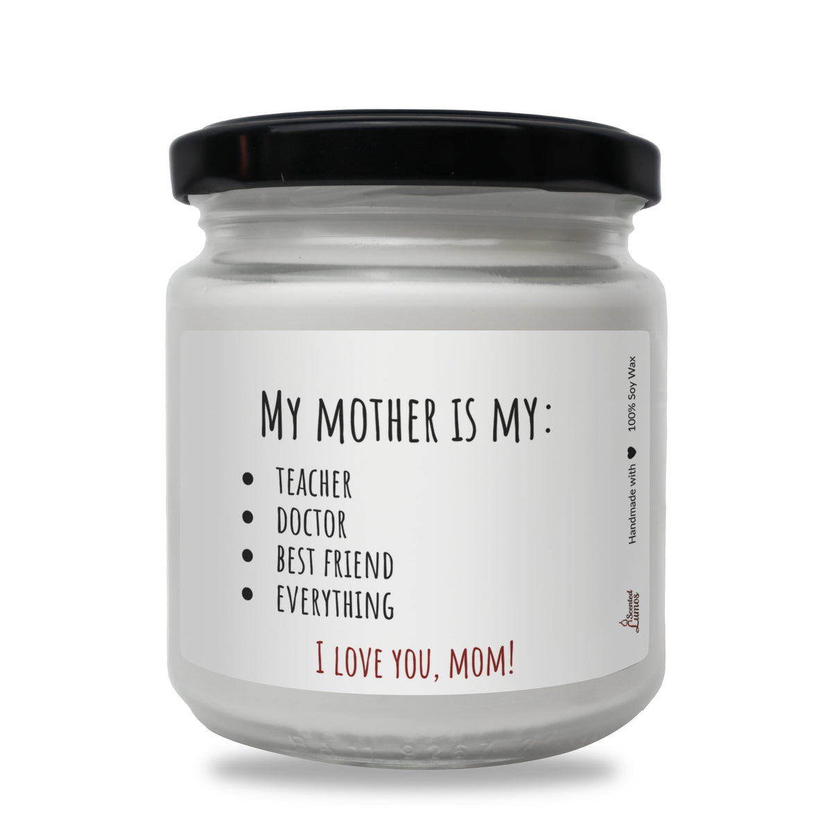 My mother is my: teacher lumanare parfumata din soia