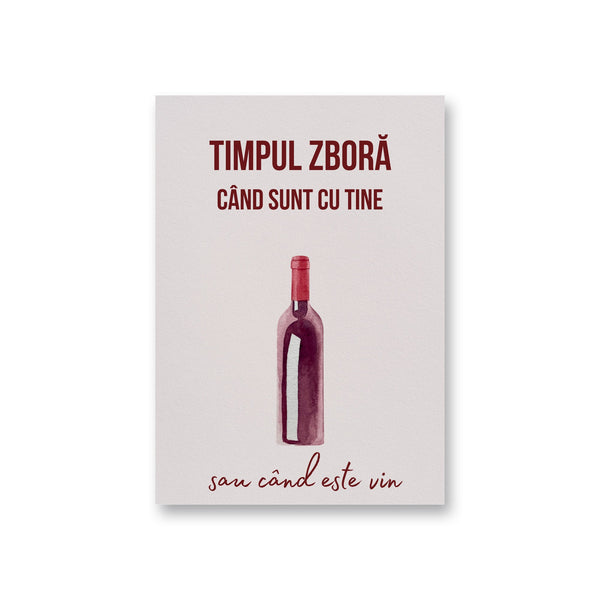 Timpul Zboara Cand Sunt Cu Tine Sau Cand Este Vin