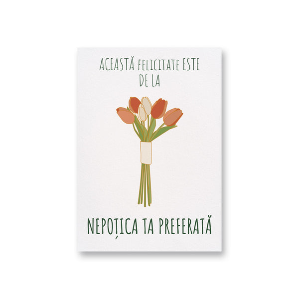 Aceasta Felicitare Este De La Nepotica Ta Preferata