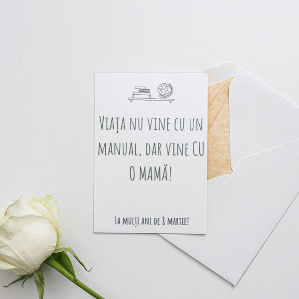 Viata Nu Vine Cu Un Manual, Dar Vine Cu O Mama! La Multi Ani De 8 Martie!