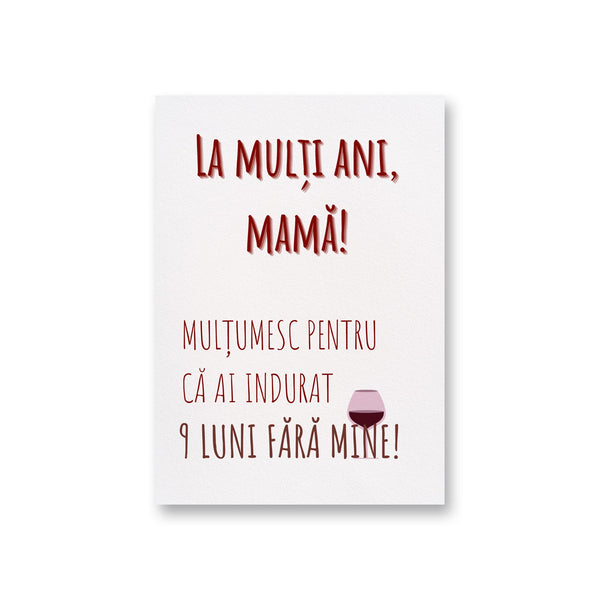 La Multi Ani, Mama! Multumesc Penteu Ca Ai Indurat 9 Luni Fara Mine!