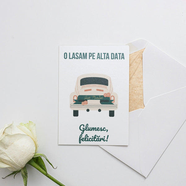 O Lasam Pe Alta Data Glumesc, Felicitari!