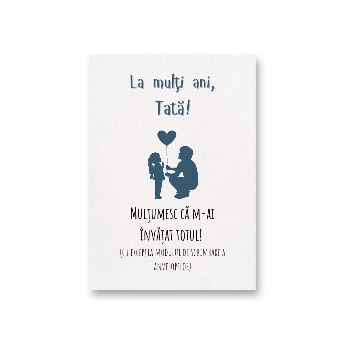 La Multi Ani, Tata! Multumesc Ca M-Ai Invatat Totul! (Cu Exceptia Modului De Schimbare A Anvelopelor)