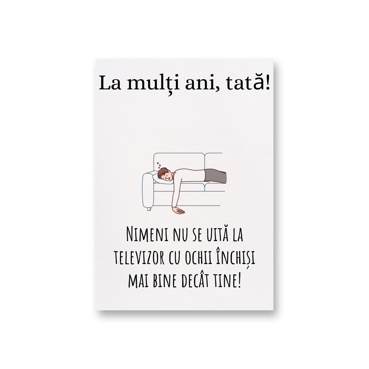La Multi Ani, Tata! Nimeni Nu Se Uita La Televizor Cu Ochii Inchisi Mai Bine Decat Tine!