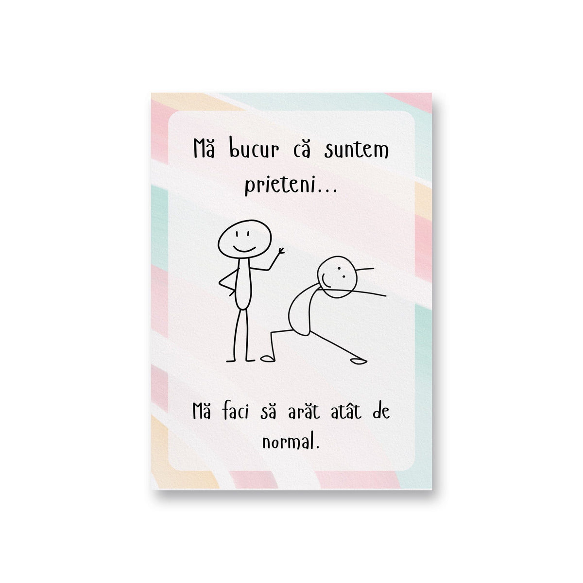 Ma Bucur Ca Suntem Prieteni...Ma Faci Sa Arat Atat De Normal.