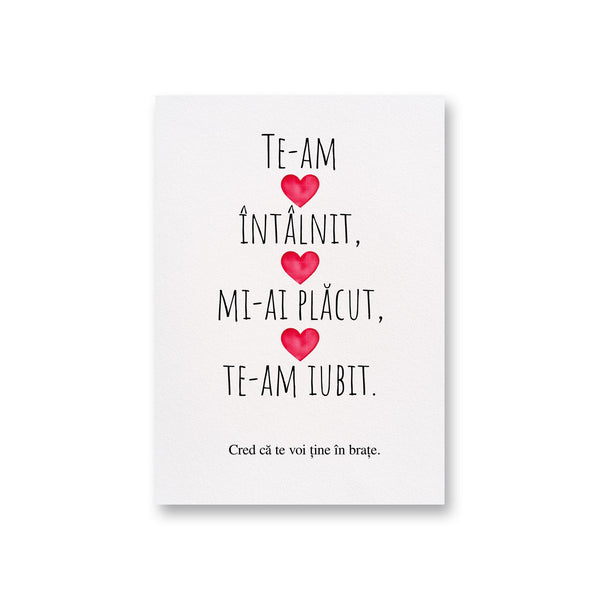Te-Am Intalnit, Mi-Ai Placut, Te-Am Iubit. Cred Ca Te Voi Tine In Brate.