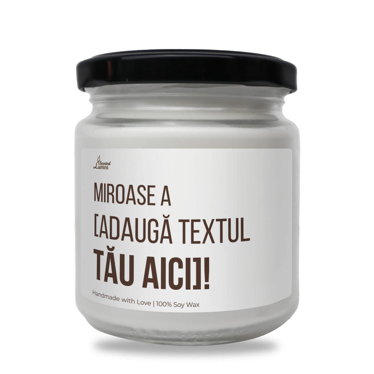Miroase a [adauga textul] Lumanare parfumata din soia