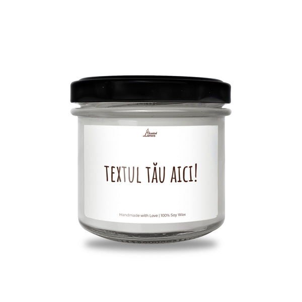 textul tau aici! Lumanare parfumata din soia