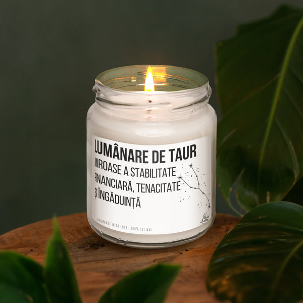 Lumanare de TAUR Lumanare parfumata din soia