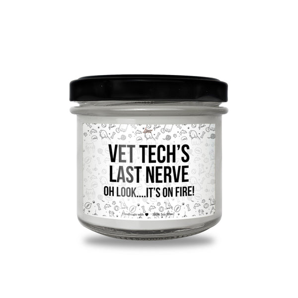 a jar of vet tech's last nerve