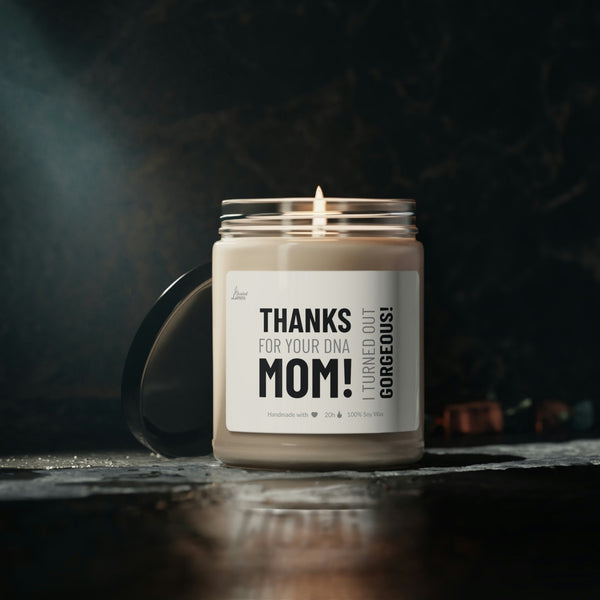 Thanks for your DNA Scented Soy Candle Mother's Day