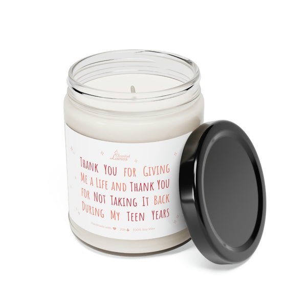 Thank you for giving me a life Scented Soy Candle Mother's Day