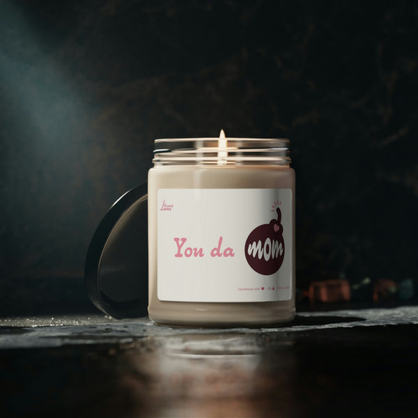 You da MOM! Scented Soy Candle Mother's Day