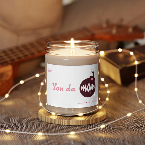 You da MOM! Scented Soy Candle Mother's Day