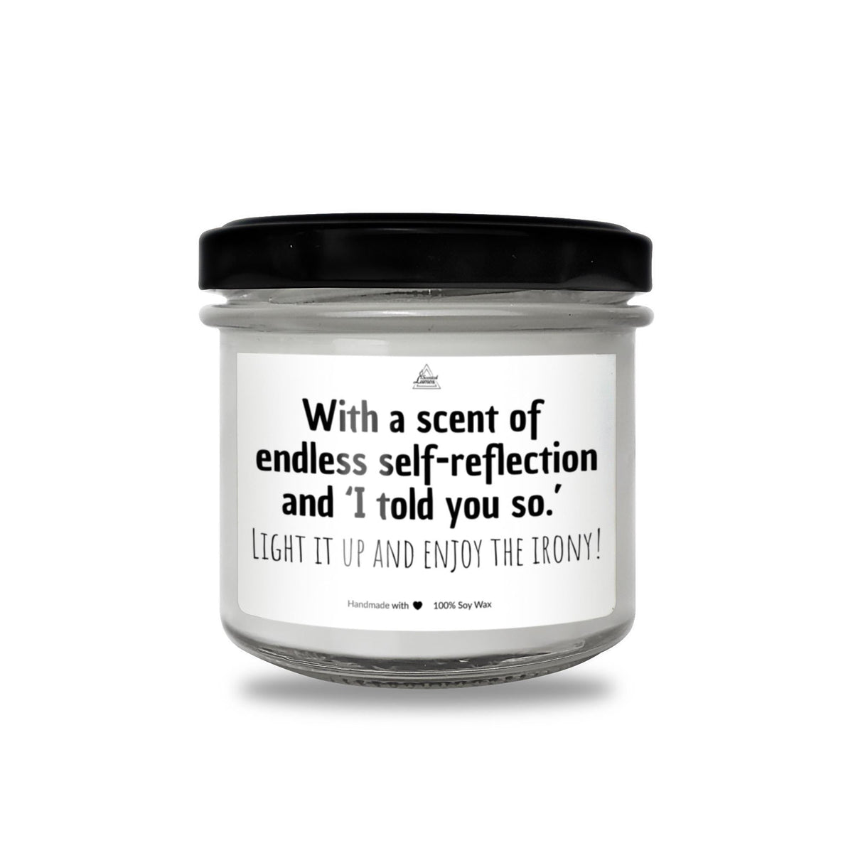 a white jar with a black lid that says, with a scent of endless self