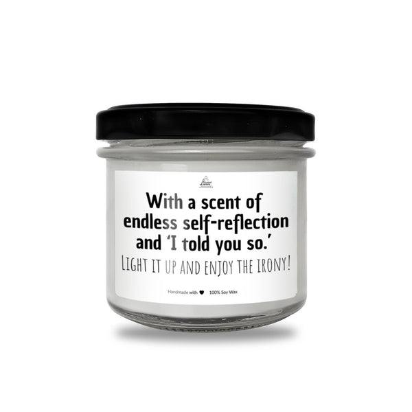 a white jar with a black lid that says, with a scent of endless self