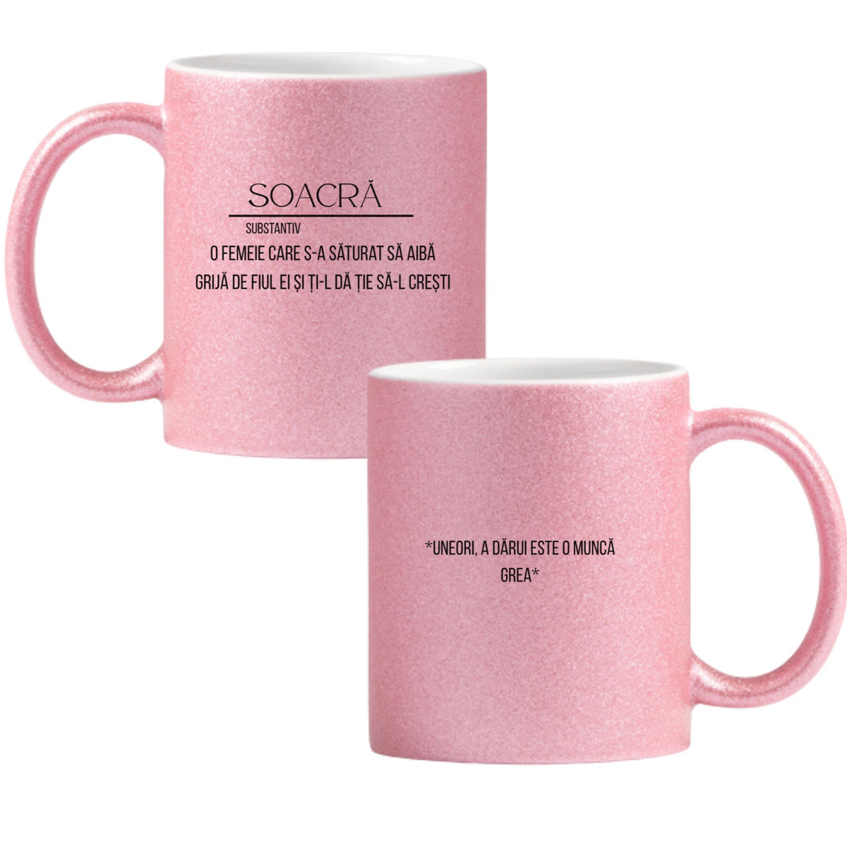 Soacră, definiție Cană cu Glitter 350ml - Roz