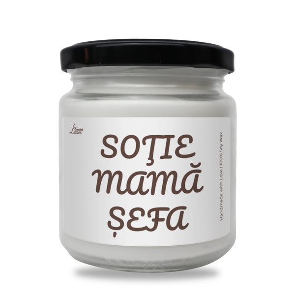 Soție, mamă, șefă Lumânare parfumată din soia