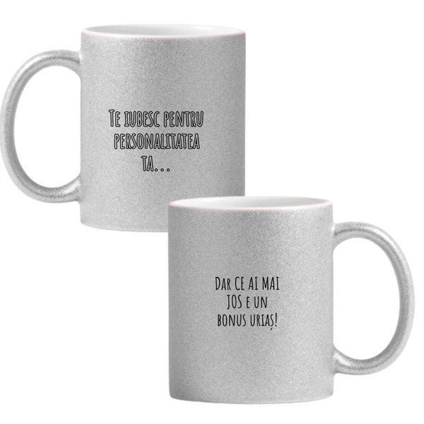 Te iubesc pentru personalitatea ta Cană cu Glitter 350ml - Gri