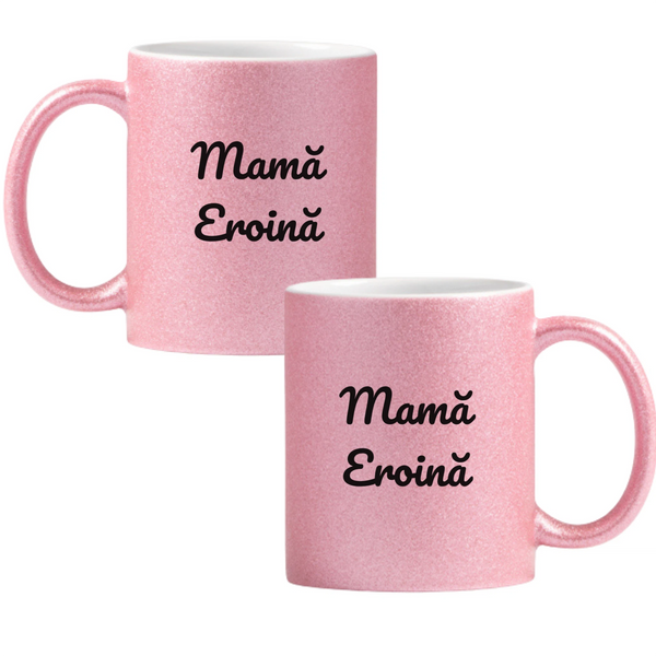 Mamă Eroină Cană cu Glitter 350ml - Roz