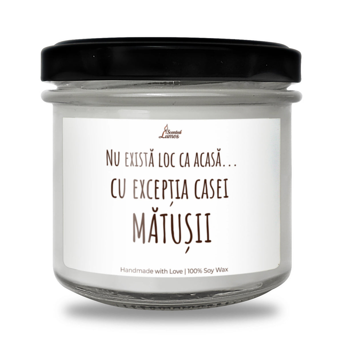 Nu există loc ca acasă... cu excepția casei mătușii Lumânare parfumată din soia
