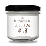 Nu există loc ca acasă... cu excepția casei mătușii Lumânare parfumată din soia