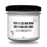 Pentru cea mai bună gospodină din lume! Iubim mâncarea ta! Lumânare parfumată din soia