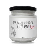 Iepurașul a spus că meriți asta! Lumânare parfumată din soia