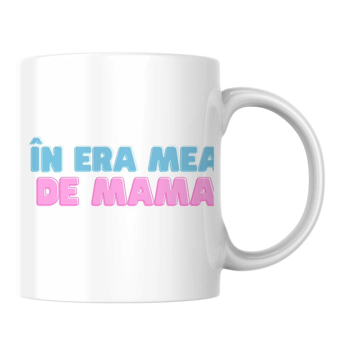 În era mea de mamă - Cană albă (o parte)