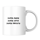 Super mamă, super soție, super obosită - Cană albă (o parte)
