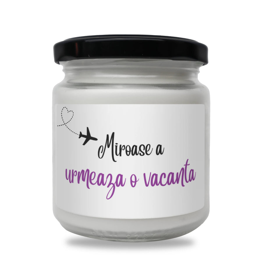Miroase a urmează o vacanță Lumânare parfumată din soia