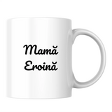 Mamă Eroină - Cană albă (o parte)