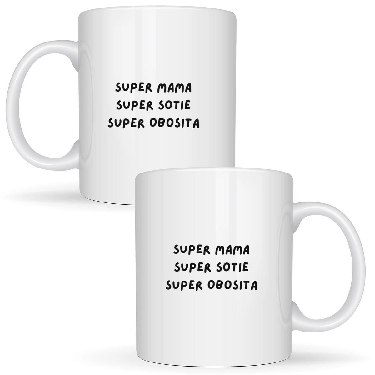 Super mamă, super soție, super obosită - Cană albă (ambele parti)