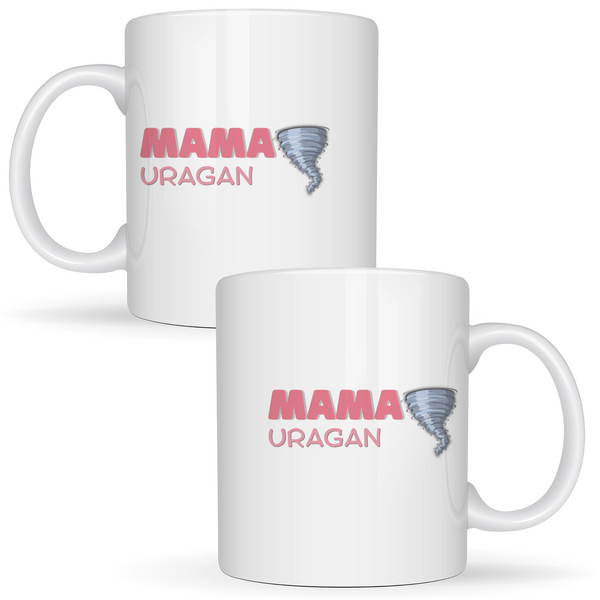 Mamă uragan - Cană albă (ambele parti)