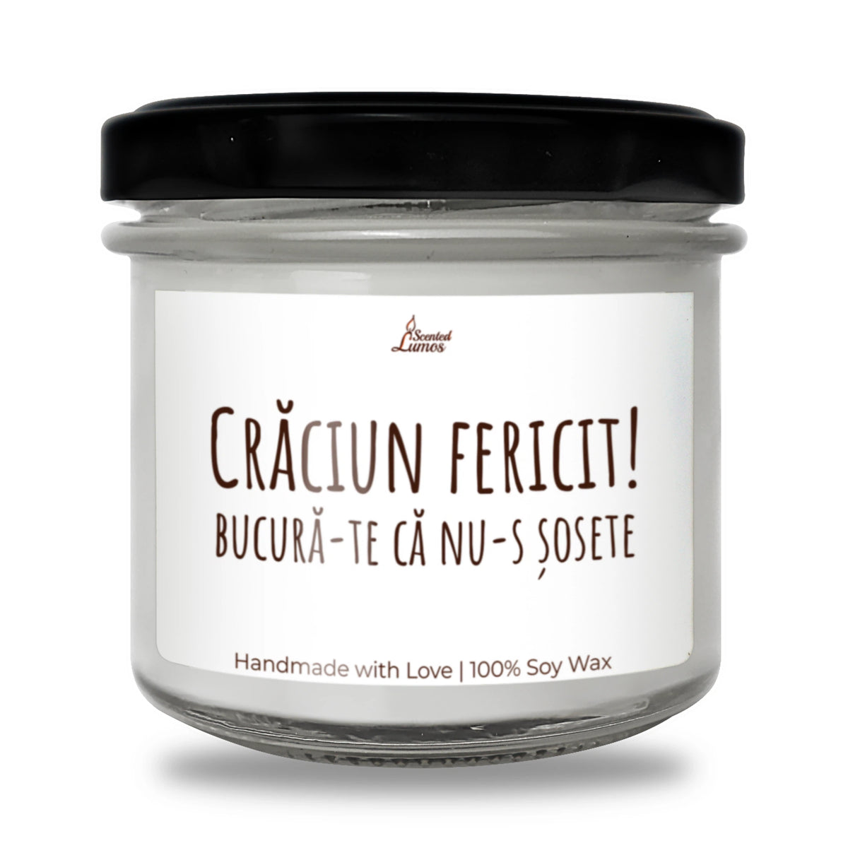 Crăciun fericit! Bucură-te că nu-s șosete! Lumânare parfumată din soia